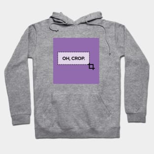 Oh, Crop! Hoodie